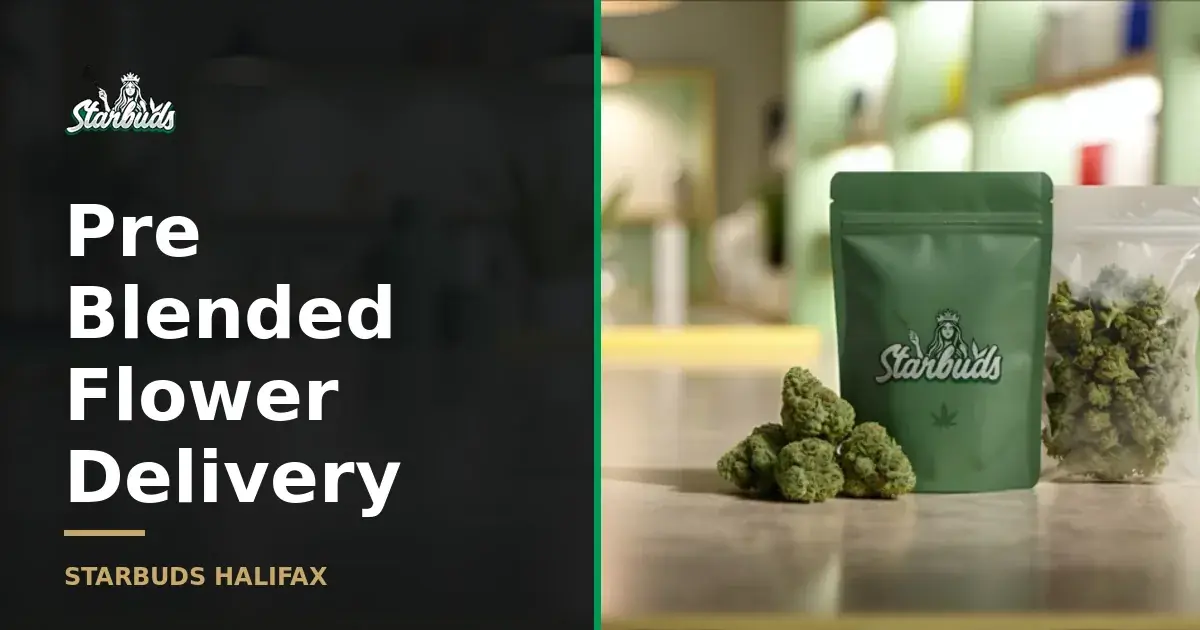 Pre-Blended Flower Delivery in Halifax | Starbuds